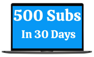 Read more about the article [GET] 500 Subscribers In 30 Days Free Download