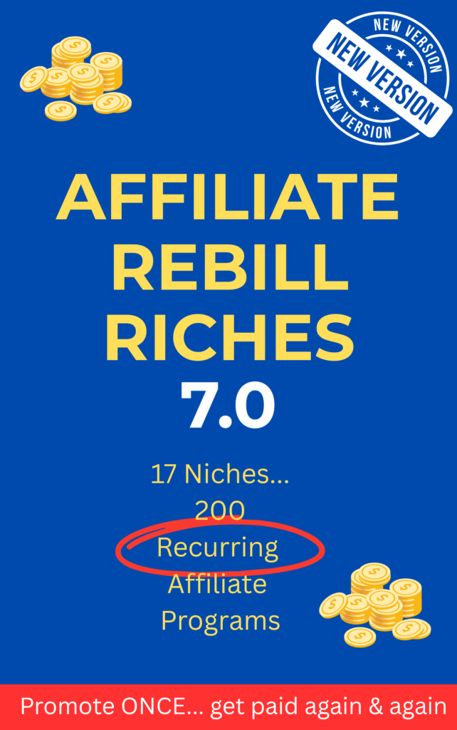You are currently viewing AFFILIATE REBILL RICHES 7.0 – Easily Earn PASSIVE Affiliate Income Month After Month Free Download