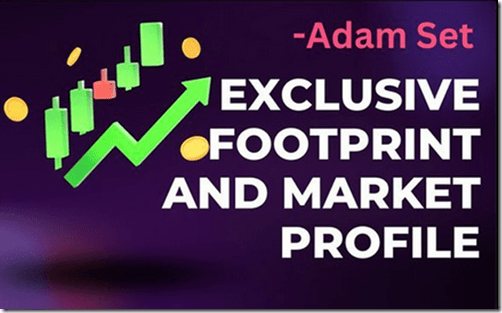 You are currently viewing Adam Set – Exclusive Footprint and Market Profile Download