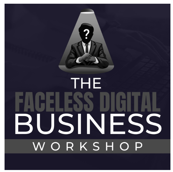 You are currently viewing Ben Adkins – Faceless Digital Business Workshop Download