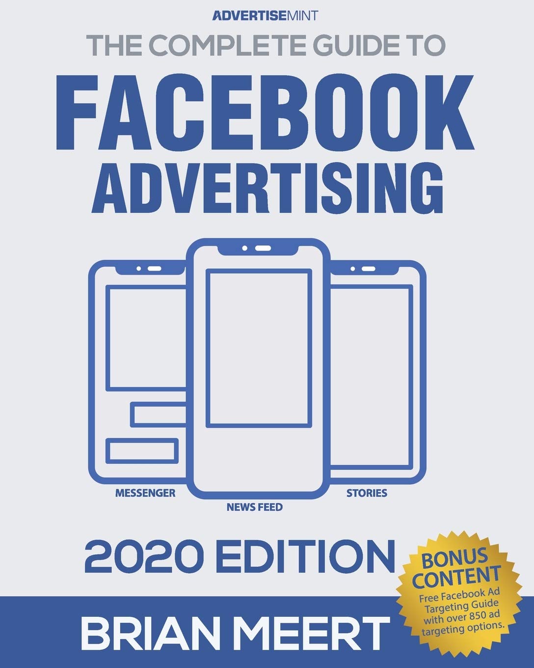 You are currently viewing Brian Meert – The Complete Guide to Facebook Advertising Free Download
