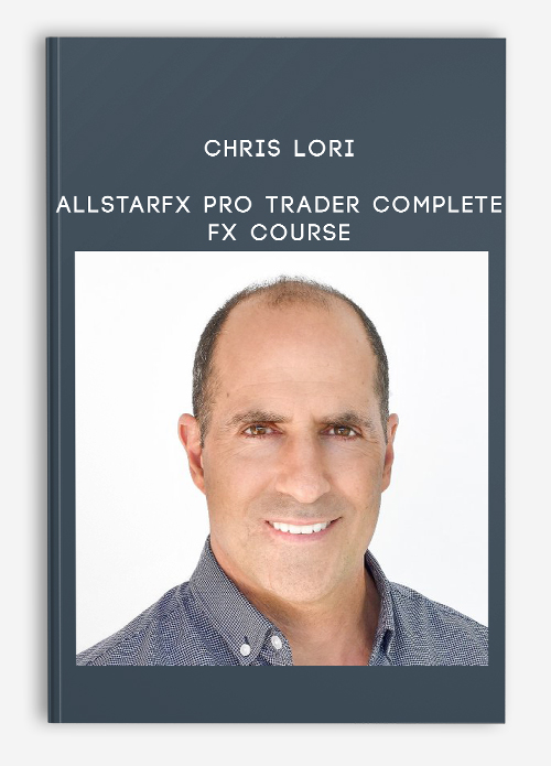 You are currently viewing [GET] Chris Lori – AllStarFX Pro Trader Advanced FX Trading Course Download