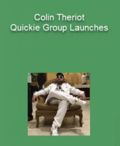 Read more about the article [SUPER HOT SHARE] Colin Theriot – Quickie Group Launches Download