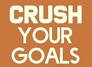 Read more about the article [GET] Crush Your Goals Free Download