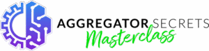 Read more about the article Duston McGroarty – Aggregator Secrets Masterclass Download
