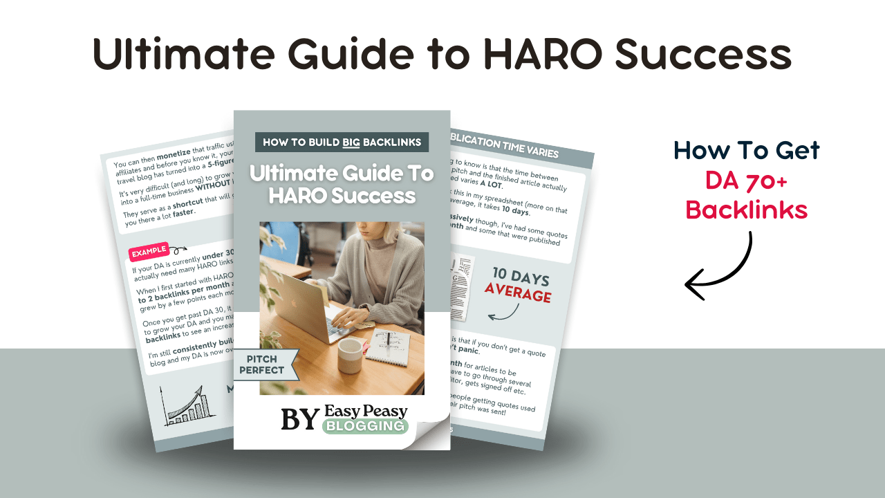 You are currently viewing Easy Peasy Blogging – Ultimate Guide to HARO Success Download