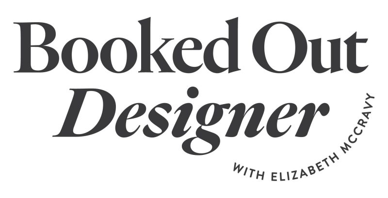 You are currently viewing Elizabeth McCravy – Booked Out Designer Download