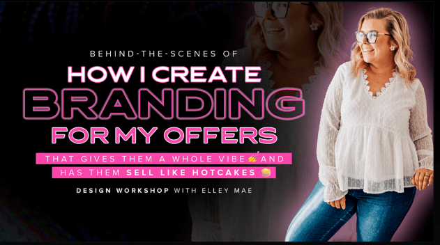 You are currently viewing Elley Mae – How I Create Branding For My Offers Download