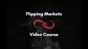 Read more about the article Flipping Markets – Video Course 2022 Download
