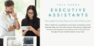Read more about the article Full Focus – Executive Assistants Download