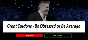 Read more about the article Grant Cardone – Be Obsessed or Be Average Download