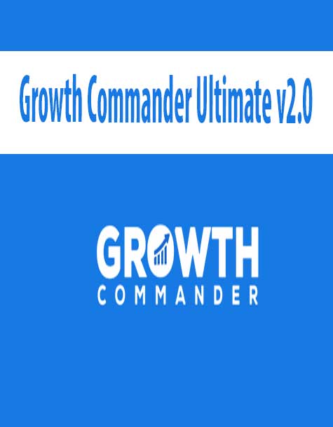 You are currently viewing [GET] Growth Commander Ultimate v2.0 Free Download