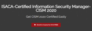 Read more about the article ISACA-Certified Information Security Manager-CISM 2020 Free Download