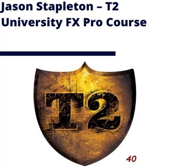 You are currently viewing [GET] Jason Stapleton – T2 University FX Pro Course Free Download