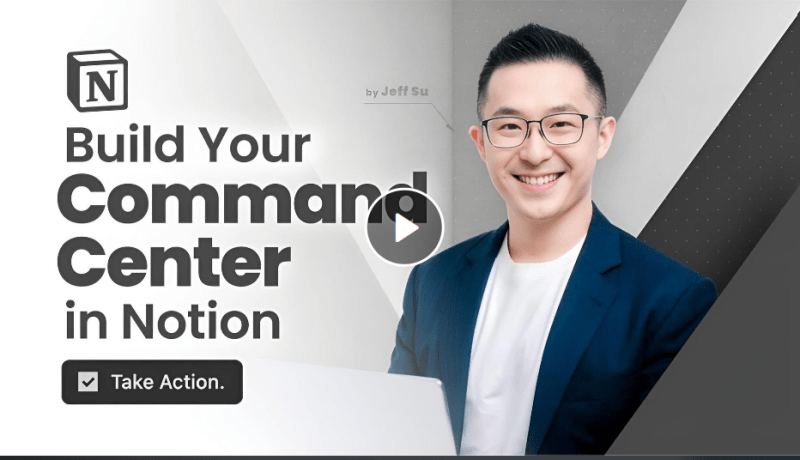 You are currently viewing Jeff Su – Build Your Command Center in Notion Download