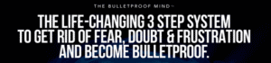 Read more about the article [SUPER HOT SHARE] Josh Whiting – Bulletproof Mind Download