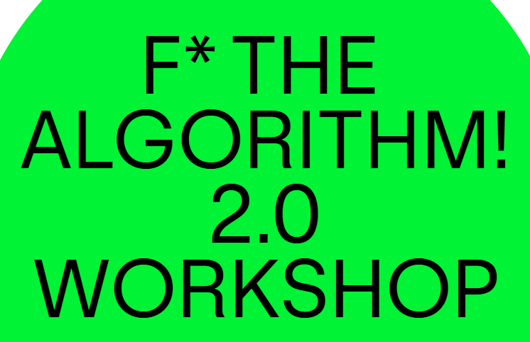 You are currently viewing Katie Wight – F* The Algorithm! 2.0 Workshop Download