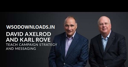 You are currently viewing [SUPER HOT SHARE] MasterClass – David Axelrod and Karl RoveTeach Campaign Strategy and Messaging Download