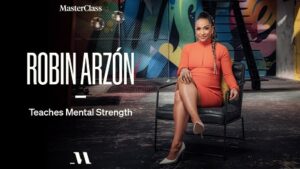 Read more about the article MasterClass – Robin Arzn Teaches Mental Strength Free Download
