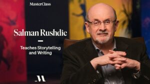 Read more about the article MasterClass – Salman Rushdie Teaches Storytelling and Writing Download
