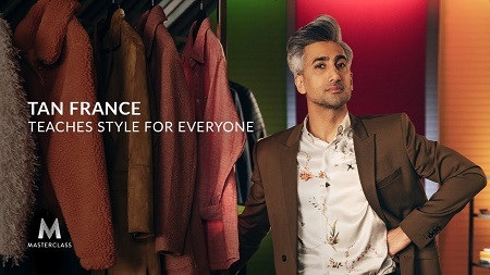 You are currently viewing [SUPER HOT SHARE] MasterClass – Tan France Teaches Style for Everyone Download