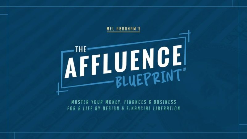 You are currently viewing Mel Abraham – The Affluence Blueprint 2.0 Download