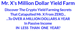Read more about the article Mr X’s Million Dollar Yield Farm Free Download