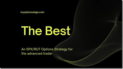 You are currently viewing My Options Edge – The SPX Best Options Strategy Download