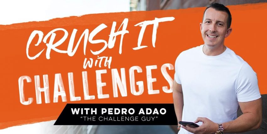 You are currently viewing [SUPER HOT SHARE] Pedro Adao – Crush It With Challenges Download
