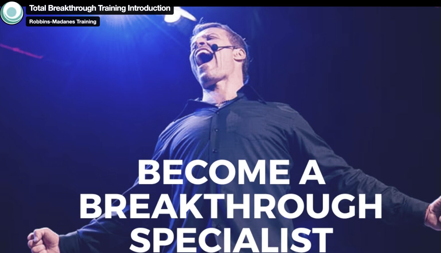 You are currently viewing Robbins Madanes Training – Total Breakthrough Training Download