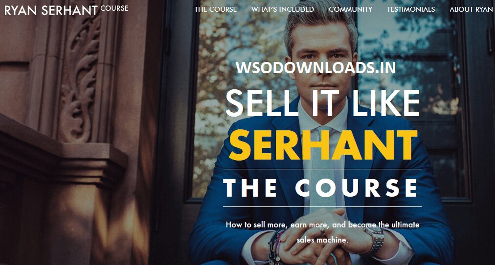 You are currently viewing [SUPER HOT SHARE] Ryan Serhant – Sell It Like SERHANT – The Course Download