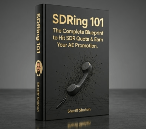You are currently viewing SDRing 101 – The Complete Blueprint to Hit SDR Quota & Earn Your AE Promotion Download