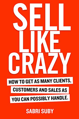 You are currently viewing [GET] Sabri Suby – SELL LIKE CRAZY Download
