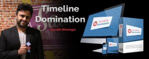 Read more about the article [SUPER HOT SHARE] Saurabh Bhatnagar – Timeline Domination Download