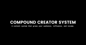 Read more about the article Sean Anthony – The Compound Creator System + Bonus Download