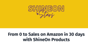 Read more about the article Shineon Stars – From 0 to Sales on Amazon In 30 Days Download