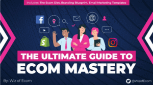 Read more about the article The eCom Mastery Bundle – The Ultimate Guide to Ecom Mastery Download