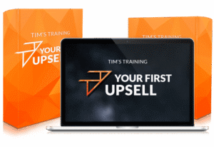 Read more about the article Tim’s Training – Your First Upsell + OTOS Free Download