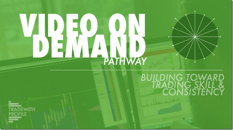 You are currently viewing Trade With Profile – Video On Demand Pathway Download