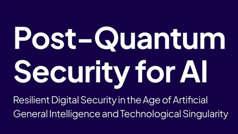 You are currently viewing Post-Quantum Security for AI by Petar Radanliev